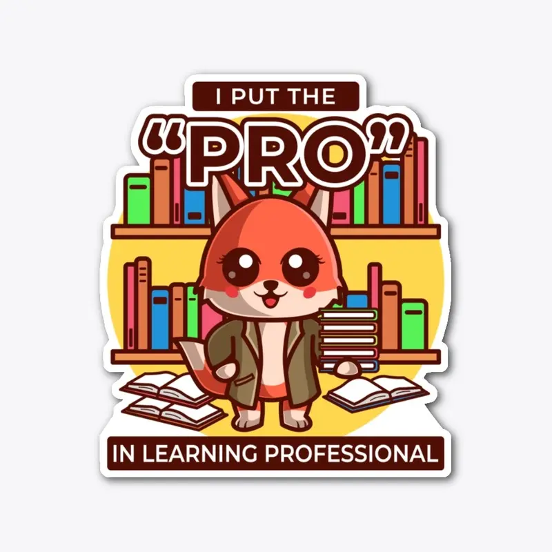 I Put the "Pro" in Learning Pro_BR