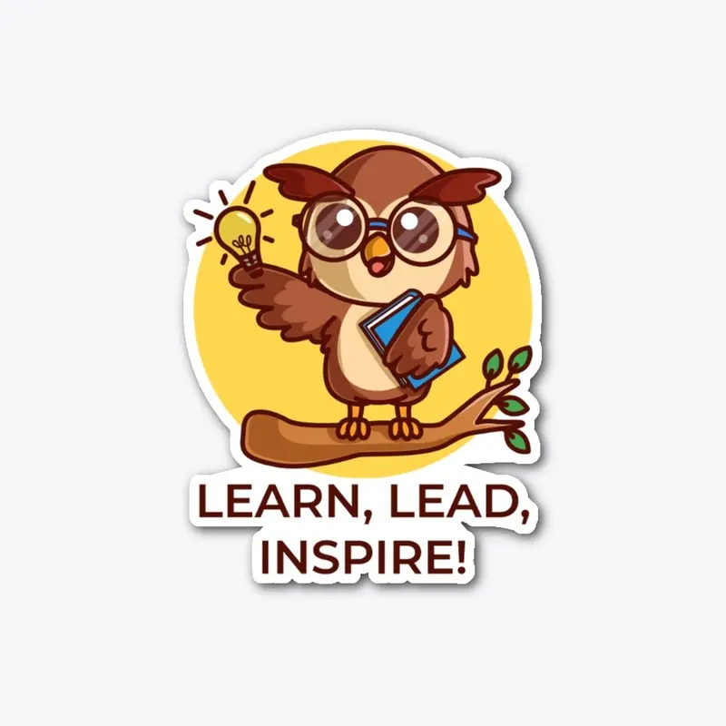 Learn, Lead, Inspire!